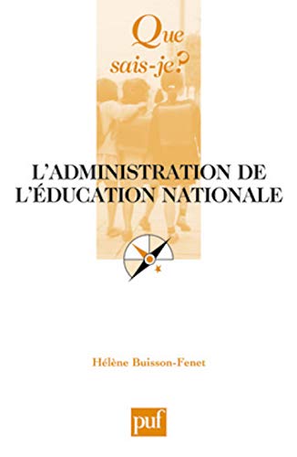 Stock image for L'administration de l'Education nationale for sale by Ammareal