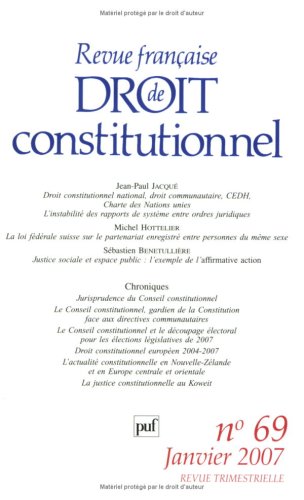 Stock image for Revue franaise de Droit constitutionnel, N 69, 2007 : for sale by Ammareal