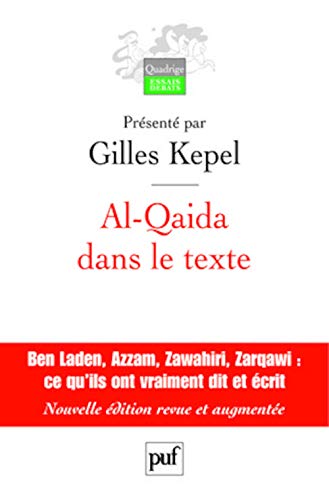 Beispielbild fr Al-Qaida dans le texte zum Verkauf von Chapitre.com : livres et presse ancienne