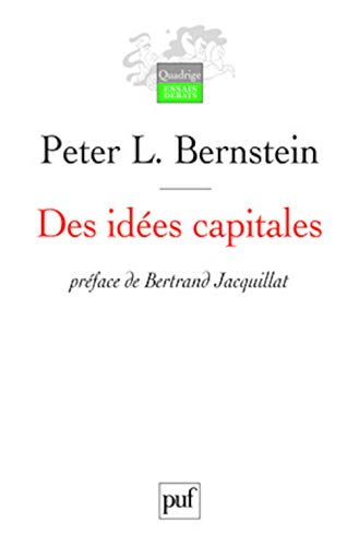 9782130561521: Des ides capitales: Les origines improbables du Wall Street moderne. Prface de Bertrand Jacquillat