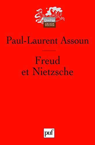 freud et nietzsche (2e ed) (QUADRIGE) (9782130561538) by Assoun Paul-laurent