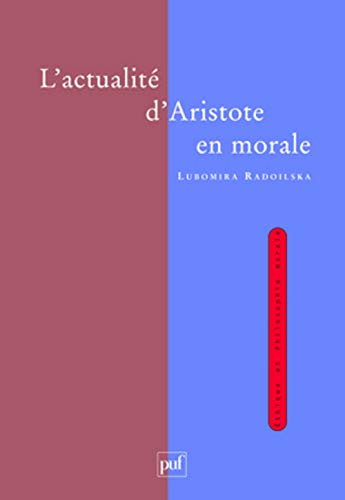 9782130561767: L'actualit d'Aristote en morale