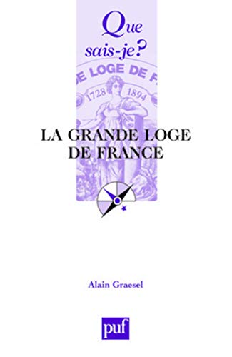 Stock image for La Grande Loge de France for sale by Ammareal