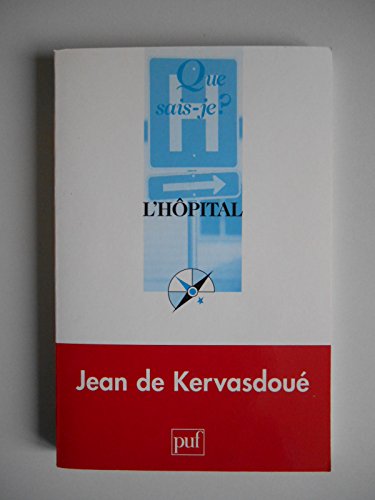 Stock image for L'hpital for sale by Chapitre.com : livres et presse ancienne