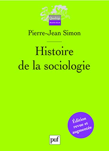 9782130562405: Histoire de la sociologie: Tradition et fondation