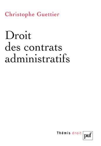 Beispielbild fr Droit des contrats administratifs zum Verkauf von Ammareal