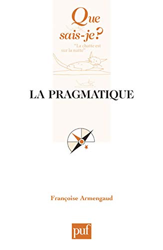 Beispielbild fr La pragmatique zum Verkauf von medimops
