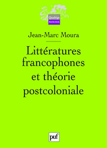 Beispielbild fr Littratures francophones et thorie postcoloniale zum Verkauf von medimops