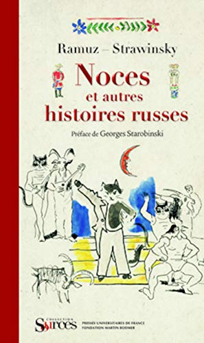 9782130564782: Noces et autres histoires russes: PREFACE DE GEORGES STAROBINSKI