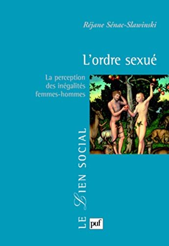 9782130565444: L'ordre sexu: La perception des ingalits femmes-hommes