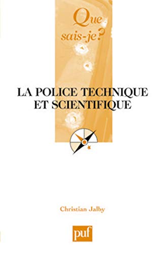 Beispielbild fr La police technique et scientifique zum Verkauf von Ammareal