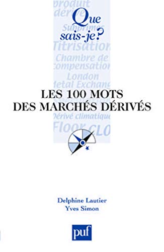 Beispielbild fr Les 100 mots des marchs drivs. zum Verkauf von Librairie La MASSENIE  MONTOLIEU