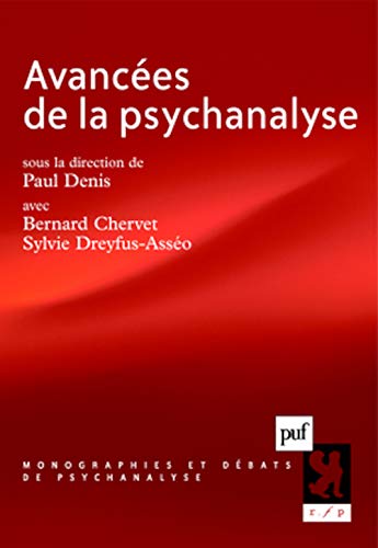 Beispielbild fr Avances de la psychanalyse zum Verkauf von Chapitre.com : livres et presse ancienne