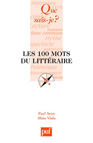 Stock image for Les 100 Mots Du Littraire for sale by RECYCLIVRE