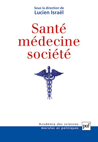 9782130566342: Sant, mdecine, socit