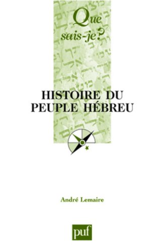 Beispielbild fr Histoire du peuple hbreu zum Verkauf von Ammareal