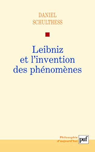 9782130567097: Leibniz et l'invention des phnomnes