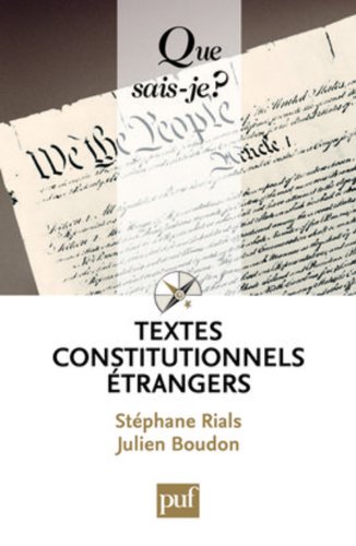 Beispielbild fr TEXTES CONSTITUTIONNELS ETRANGERS (13ED) QSJ 2060 (QUE SAIS-JE ?) zum Verkauf von WorldofBooks