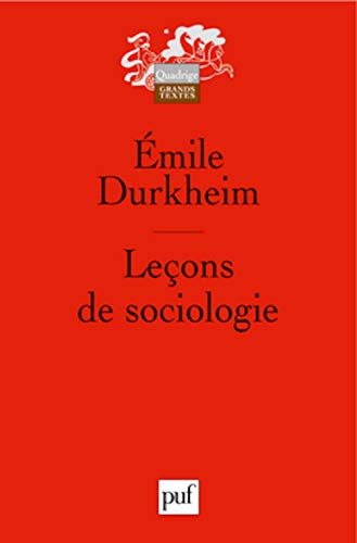 9782130567509: Leons de sociologie: PREFACE DE SERGE PAUGAM