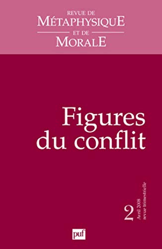 RMM 2008, nÂ° 2: Figures du conflit (9782130567936) by Collectif