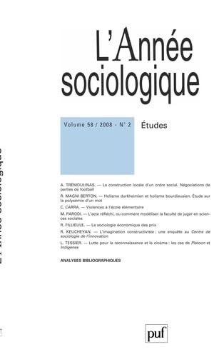 Stock image for Revue L'Anne sociologique n.58/2 : tudes (dition 2008) for sale by Chapitre.com : livres et presse ancienne