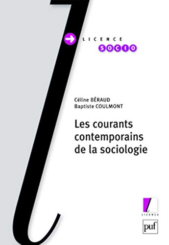 Beispielbild fr Les courants contemporains de la sociologie zum Verkauf von medimops