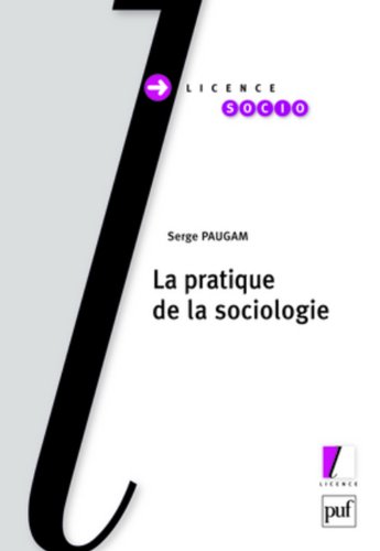 Imagen de archivo de La pratique de la sociologie a la venta por medimops