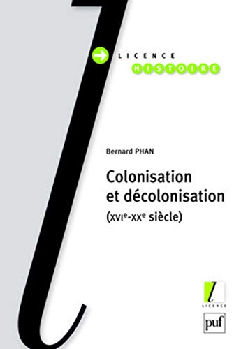 Beispielbild fr Colonisation et dcolonisation (XVI-Xxe sicles) zum Verkauf von medimops