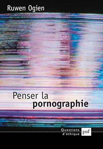 Beispielbild fr Penser la pornographie zum Verkauf von Gallix