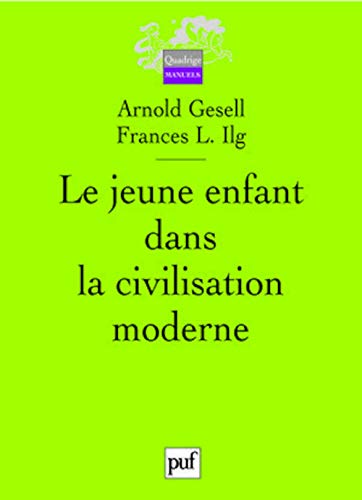 9782130569190: Le jeune enfant dans la civilisation moderne