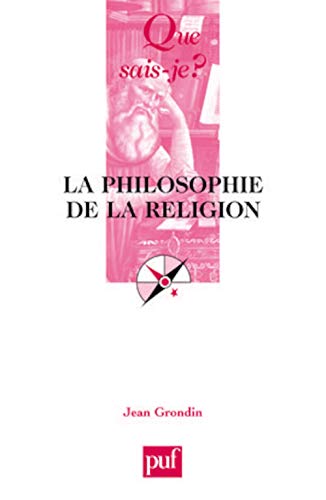 Beispielbild fr La philosophie de la religion zum Verkauf von medimops