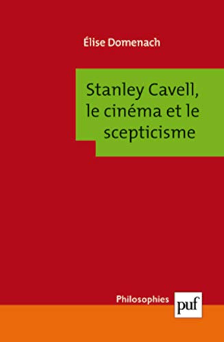 Beispielbild fr Stanley Cavell, le cinma et le scepticisme [Reli] Domenach, lise zum Verkauf von BIBLIO-NET