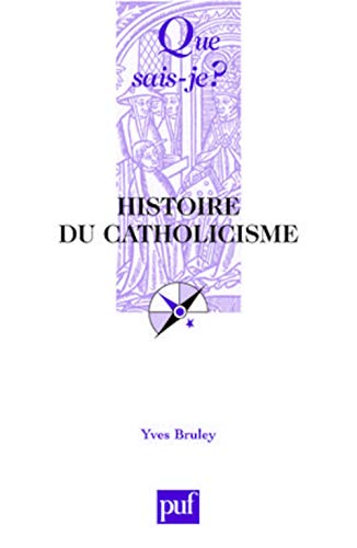 Imagen de archivo de Histoire du catholiscisme a la venta por Ammareal