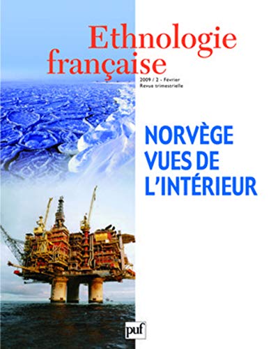 Beispielbild fr Ethnologie franaise, N 2, Avril-Juin 200 : Norvge, vues de l'intrieur zum Verkauf von Ammareal