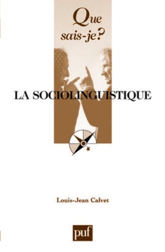 Imagen de archivo de La Sociolinguistique a la venta por RECYCLIVRE
