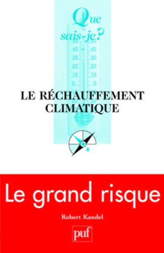 Stock image for LE RECHAUFFEMENT CLIMATIQUE (3E ED) QSJ 3650 for sale by LiLi - La Libert des Livres