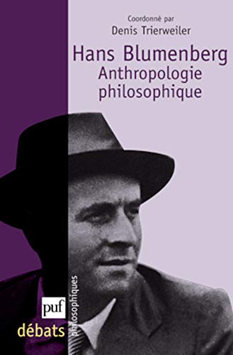 Beispielbild fr Hans Blumenberg : Anthropologie philosophique zum Verkauf von Revaluation Books