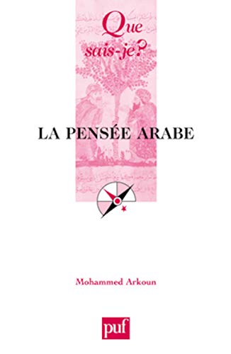 Beispielbild fr La pense arabe (7e d.) zum Verkauf von Ammareal