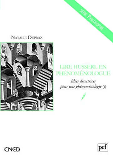 Beispielbild fr Lire Husserl en phnomnologue : Ides directrices pour une phnomnologie (I) zum Verkauf von medimops