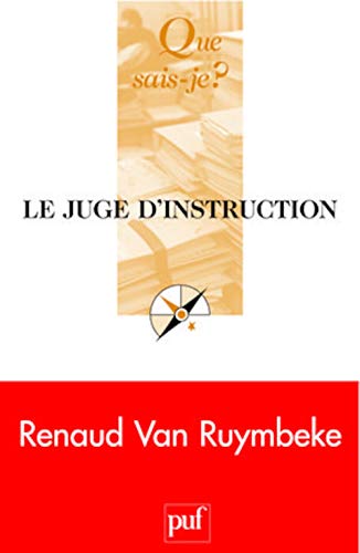 Beispielbild fr Le Juge d'instruction zum Verkauf von Ammareal