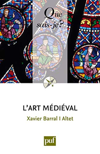 L'art mÃ©diÃ©val (9782130571742) by Barral I Altet, Xavier