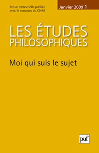 Imagen de archivo de Les tudes philosophiques, N 1, Janvier 2009 : Moi qui suis le sujet a la venta por Revaluation Books