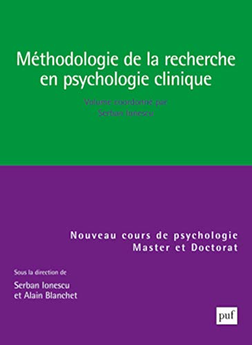 Beispielbild fr Mthodologie De La Recherche En Psychologie Clinique : Master Et Doctorat zum Verkauf von RECYCLIVRE
