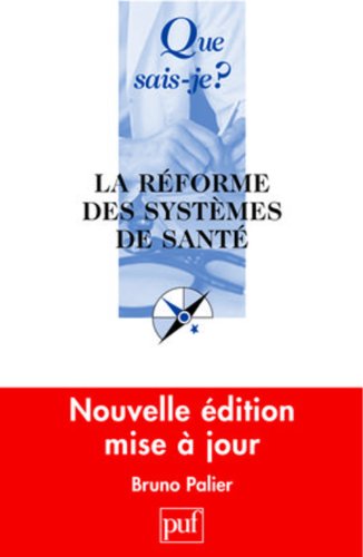 9782130573357: La rforme des systmes de sant