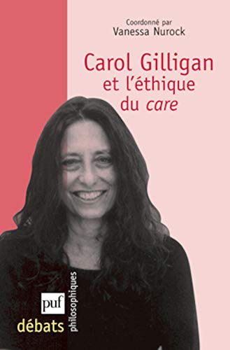 Beispielbild fr Carol Gilligan et l'thique du care zum Verkauf von Revaluation Books