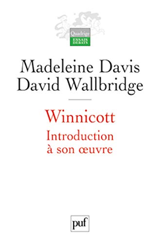9782130573906: Winnicott: Introduction  son oeuvre