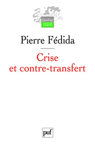 9782130574224: Crise et contre-transfert