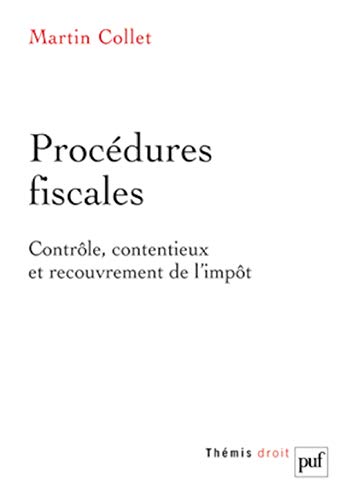 Beispielbild fr Procdures Fiscales : Contrle, Contentieux Et Recouvrement De L'impt zum Verkauf von RECYCLIVRE