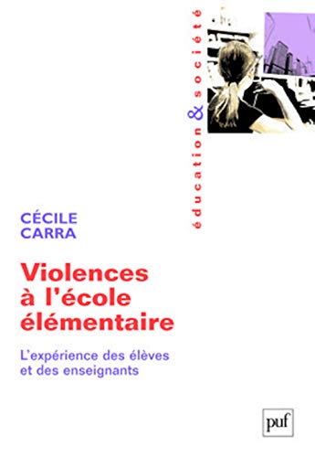 9782130575290: Violences  l'cole lmentaire