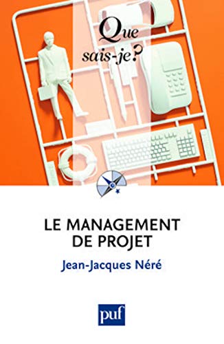 Stock image for Le Management De Projet for sale by RECYCLIVRE